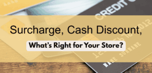 Credit Card Surcharging